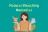 Bleaching Skin Home Remedies: Reveal Your Natural Glow Safely - Post Thumbnail